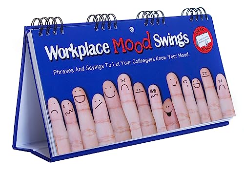 Workplace Mood Swings Flip Book - Phrases And Sayings To Let Your Colleagues Know Your Mood: Fun Gift For Colleagues: 1